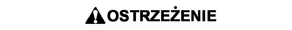 SXBU8832-12 7 Bezpieczeństwo Ogólne przepisy bhp Odłącz urządzenie komunikacyjne Product Link Caterpillar od głównego źródła zasilania.