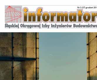 Prace nad opiniowaniem projektów i ich usytuowanie, Ustawa o samorządach zawodowych oraz stanowisko w sprawie projektów ważniejszych aktów prawnych publikowane były w Informatorze ŚlOIIB inżynierów