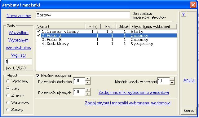 Wyniki W polu MnoŜniki obciąŝenia moŝna wprowadzić mnoŝniki obciąŝenia (+) i (-) oraz mnoŝnik udziału w obwiedni.