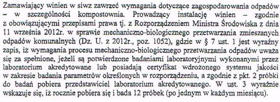 Zamawiający ma prawo żądać informacji o sposobie pracy instalacji. 1.