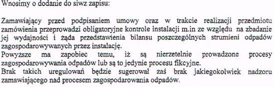 VI pkt 3 uzupełnia się o zapis Zamawiający zastrzega sobie prawo, przed podpisaniem umowy oraz w trakcie jej trwania, do przeprowadzenia kontroli ins