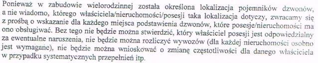 1 pojazd wyposażony w legalizowane urządzenia do ważenia z możliwością rejestrowania wagi odbieranych odpadów w czasie rzeczywistym, do odbioru zmieszanych odpadów komunalnych, 1 pojazd umożliwiający