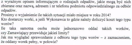 Roz. II pkt 53 ppkt C otrzymuje brzmienie Odpady komunalne segregowane odebrane od właścicieli nieruchomości, należy przekazać uprawnionemu odbiorcy posiadającemu decyzję na zbieranie tych odpadów.