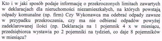 Roz. II pkt 5.6 ppkt B częstotliwość odbioru odpadów dla przedsiębiorstw, organizacji i instytucji: Ustala się częstotliwość odbioru odpadów komunalnych co najmniej jeden raz w miesiącu.