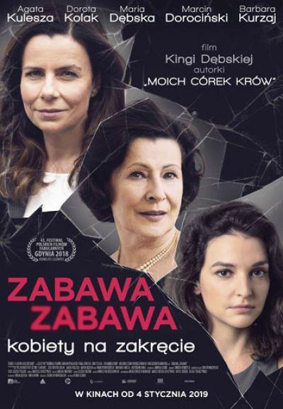 Zabawa zabawa Komediodramat Od lat: 15 Premiera: 04.01.2019 40-letnia prokurator Dorota (Agata Kulesza) pije, by jak sama mówi nie zwariować.