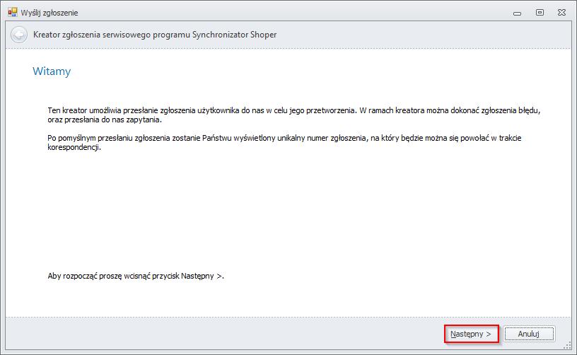 7.1.6 Zgłoś błąd Funkcja Zgłoś błąd służy to automatycznego przesyłania zgłoszeń dotyczących zapytań o program oraz zgłoszeń dotyczących
