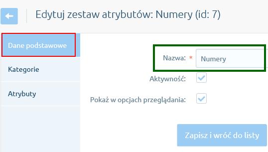 Po wprowadzonych zmianach, w Shoperze będzie widoczny zestaw atrybutów Numery zawierający