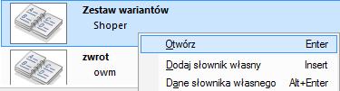 tego przykładu pierwszy zestaw W Subiekcie, należy uzupełnić wcześniej wariantów został nazwany zestaw kolor. utworzony słownik o nazwę utworzonego wcześniej zestawu wariantów w sklepie Shoper.