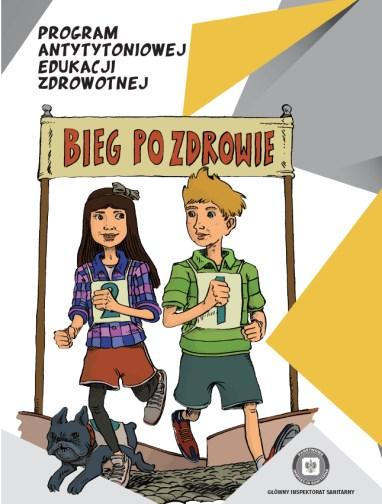Bieg po zdrowie. Nowy program edukacji antytytoniowej adresowany do uczniów klas IV szkoły podstawowej.