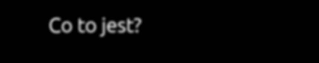 Co to