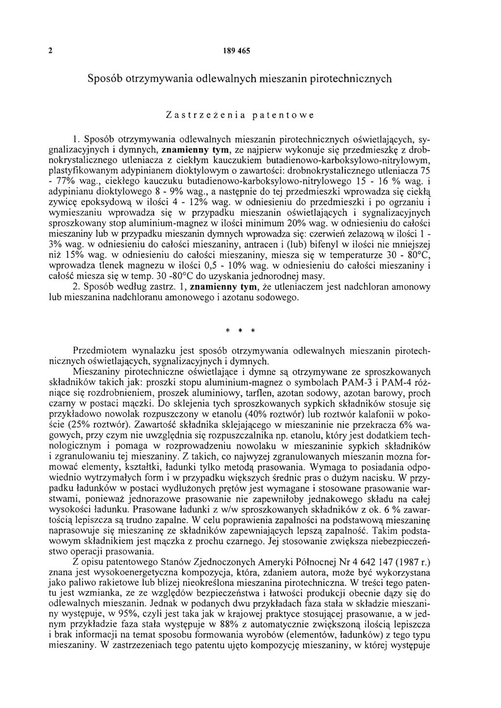 2 189 465 Sposób otrzymywania odlewalnych mieszanin pirotechnicznych Zastrzeżenia patentowe 1.