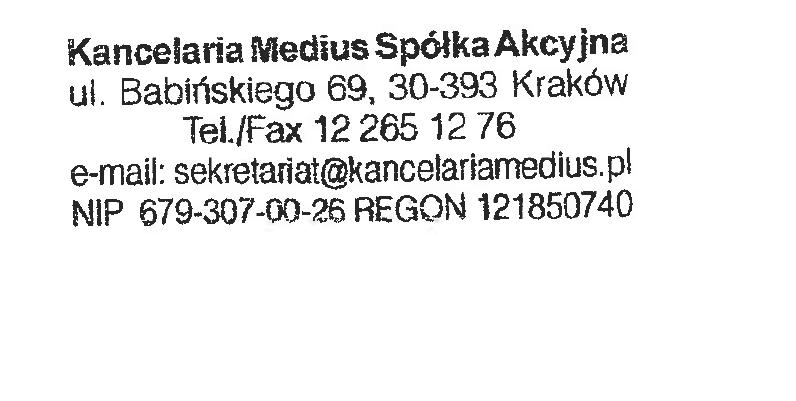 Oświadczenie Emitenta Działając w imieniu Kancelaria Medius S.A.