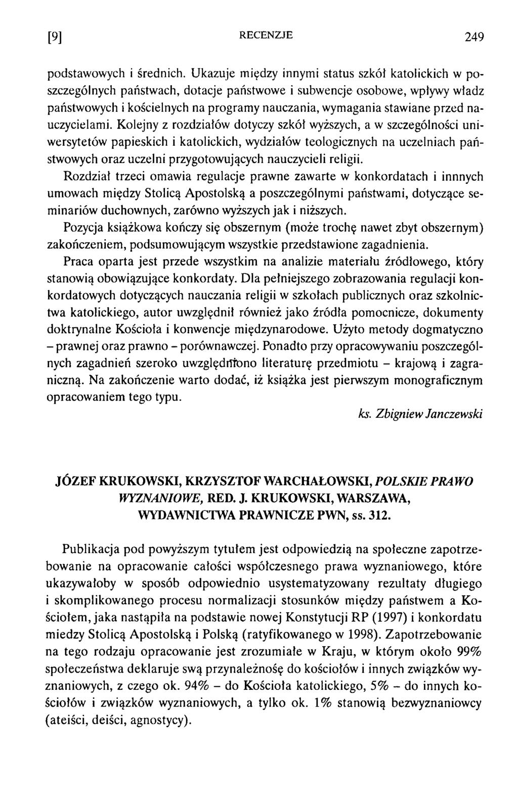 [9] RECENZJE 249 podstawowych i średnich.