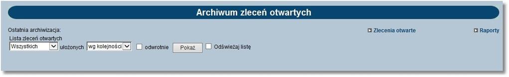 Rozdział 11 Zlecenia otwarte Dostępne przyciski funkcyjne to: [Zapisz zlecenie] - wprowadzenie zlecenia ze statusem Nowe. [Zrezygnuj] - zamknięcie okna bez rejestracji zlecenia.