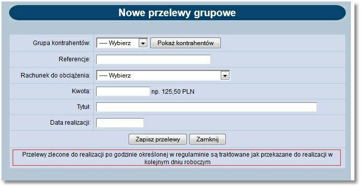 Rozdział 9 Przelewy Komunikat prezentowany jest dla następujących akcji: 1. Przelewy -> Nowy przelew 2. Przelewy -> Nowy przelewu US 3.