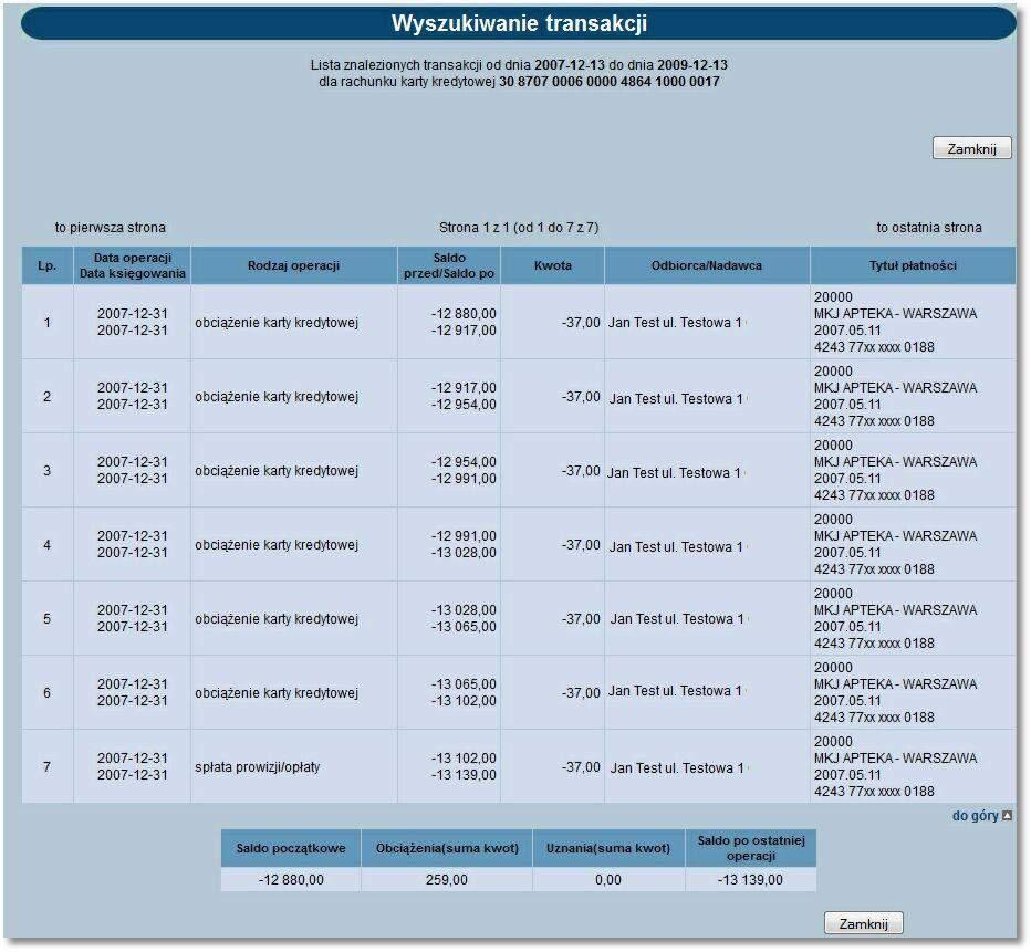 Rozdział 8 Kredyty Jeśli została wybrana opcja lista rozliczeń, zostanie wyświetlona lista