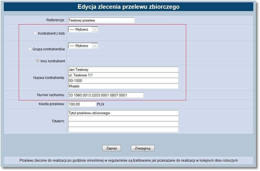 Rozdział 9 Przelewy Uwaga: Jeżeli w systemie uruchomiona jest usługa AUTORYZACJA_KONTRAHENTOW_I_SZABLONOW oraz podczas dodawania przelewu został wybrany kontrahent z listy lub grupa kontrahentów to