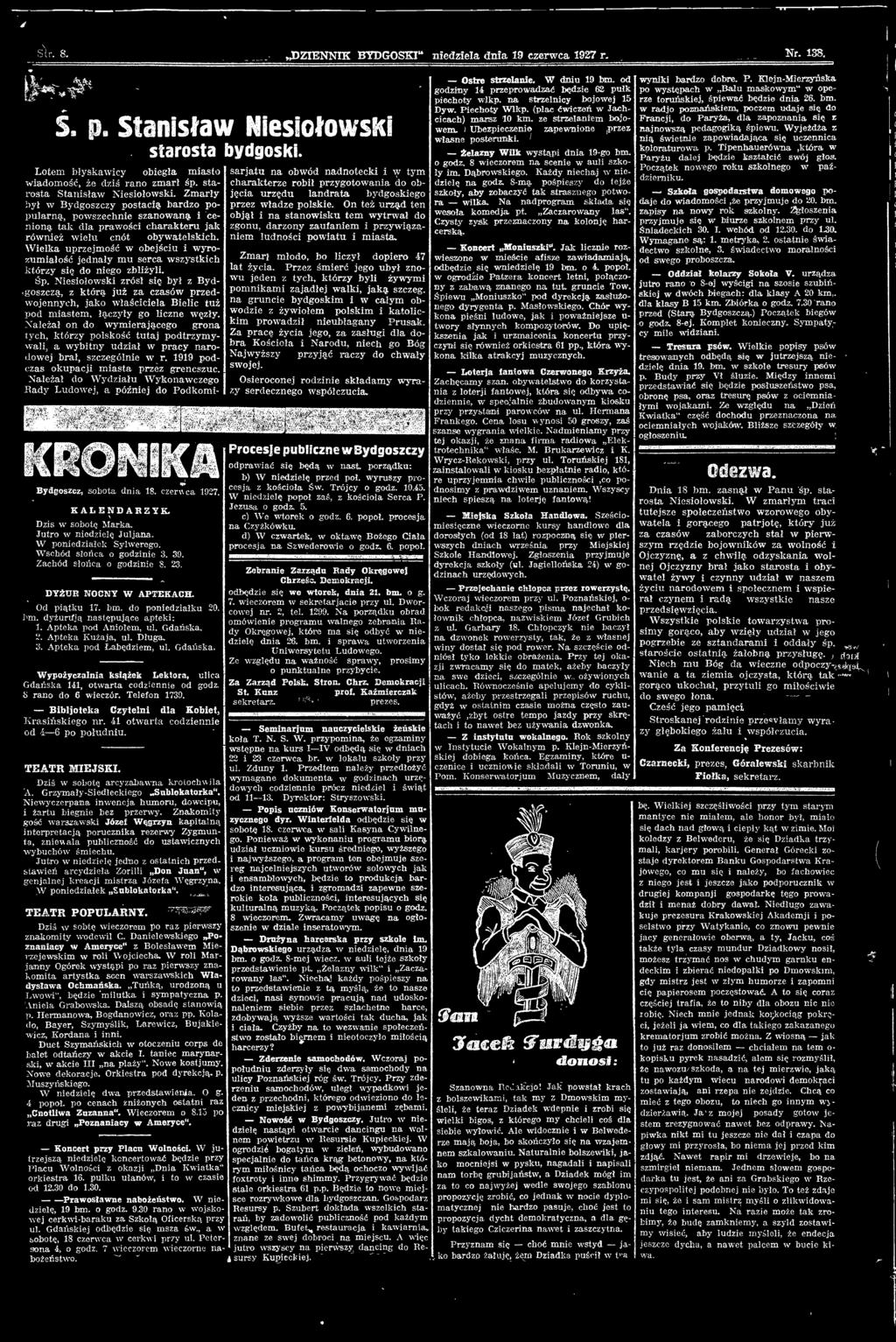 pryąnem ludnśc ptu klnję hrcerską Śndeckch 30 I chód d 1230 d 130 pryjmuje sę bure sklnem pry ul róneż elu cnót bytelskch Welk uprejmść bejścu yrumłść Zmrł mst Wymgne są: 1 metryk, 2 sttne śdect