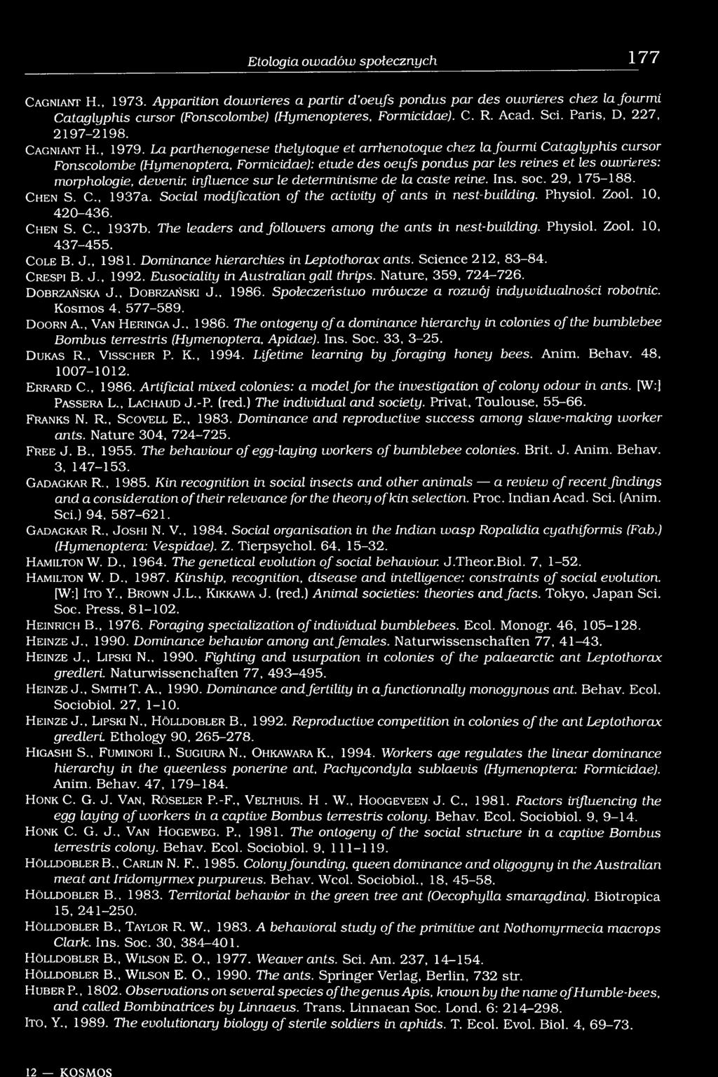 La parthenogenese thely toque et arrhenotoque chez lafourmi Cataglyphis cursor Fonscolombe (Hymenoptera, Formicidae): etude des oeufs pondus par les reines et les ouvrieres: morphologie, devenir,