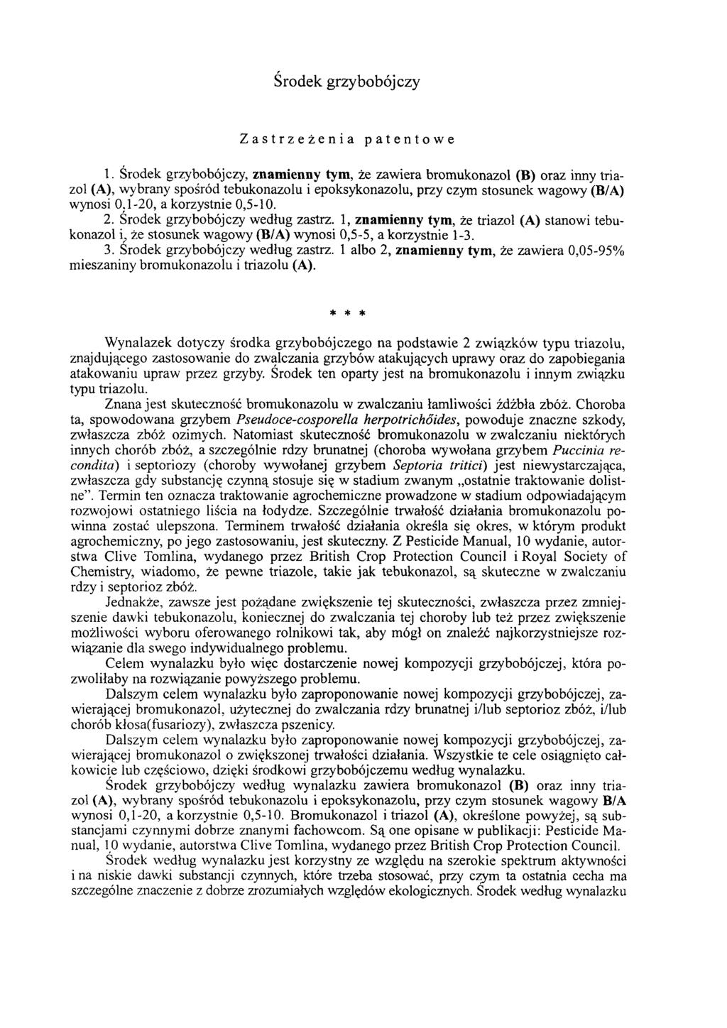 Środek grzybobójczy Zastrzeżenia patentowe 1.