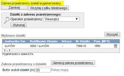 Rys. Lista Okno działek z informacją o wygenerowanym zakresie przestrzennym Pojawia się nowa sekcja Działki z zakresu przestrzennego, w której można dodać do listy wybranych działek, działki z