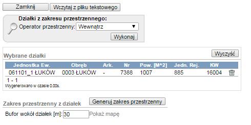 Rys. Okno z Listą działek Z sekcji Działki z zakresu przestrzennego wybieramy odpowiedni operator przestrzenny: Wewnątrz wybiera działki, których geometria w całości zawiera się wewnątrz