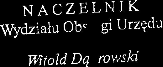 Piotrowi Borowcowi naczelnikowi Biura Zarządu. $ 4. 1.