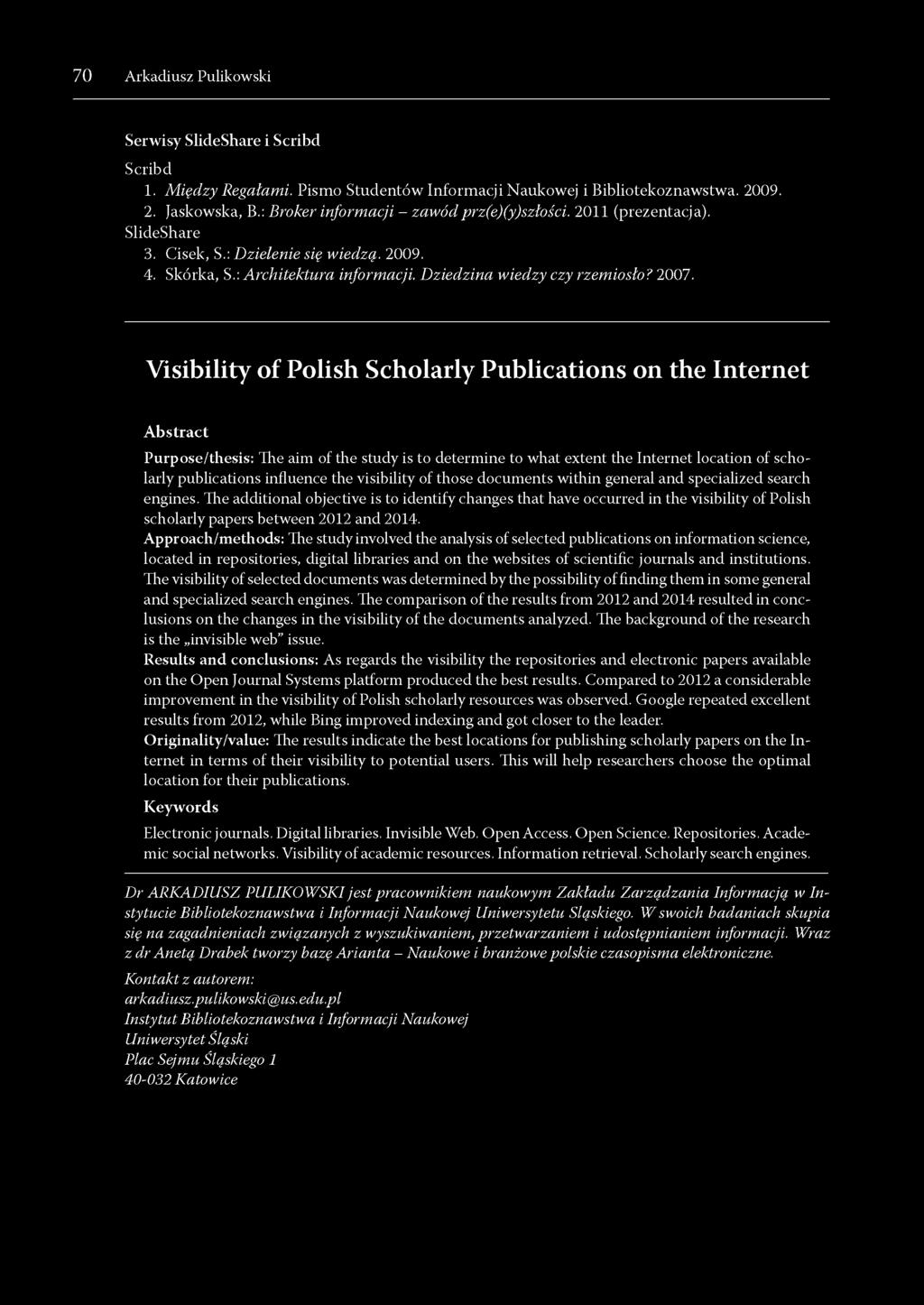 D ziedzina w iedzy czy rzem iosło? 2007.