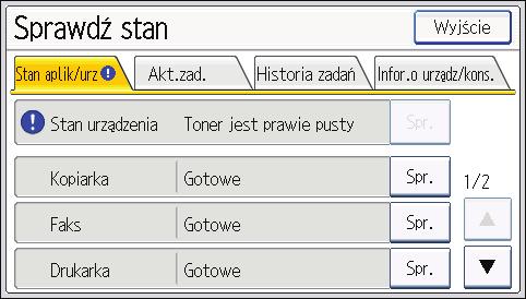 10. Rozwiązywanie problemów Podświetlony wskaźnik przycisku [Sprawdź stan] Gdy świeci się wskaźnik przycisku [Sprawdź stan], naciśnij przycisk [Sprawdź stan], aby wyświetlić ekran [Sprawdź stan].