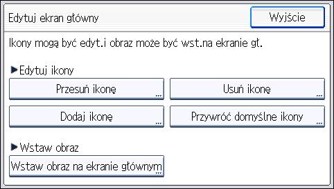 Nacisnij przycisk [Dodaj ikonę]. 5.