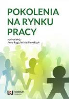 16. Pokolenia na rynku pracy / pod red. Anny Rogozińskiej-Pawełczyk. - Łódź : Wydawnictwo Uniwersytetu Łódzkiego, 2014. Hasła przedmiotowe: Rynek pracy - Polska - 21 w Sygnatura: II 164139 17.