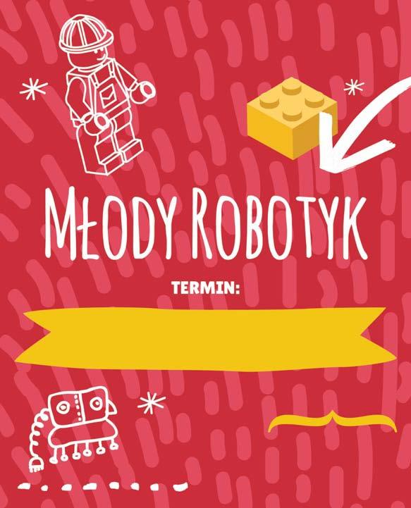 MŁODY ROBOTYK Wszystkim młodym pasjonatom Robotyki oferujemy półkolonię Lego MINDSTORMS na której projektujemy zaawansowane modele robotów z wykorzystaniem silników, czujników, przekładni, kół, osi i