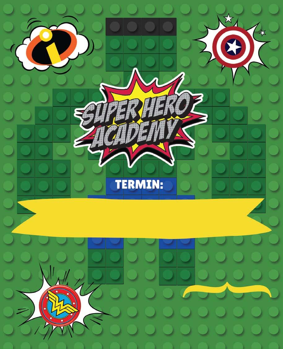 SUPER HERO ACADEMY [nowość] Ekscytujący tydzień budowania świata Super bohaterów za pomocą klocków LEGO. Dzieci poznają wszystkich wyjątkowych i kultowych bohaterów, obrońców kosmosu.