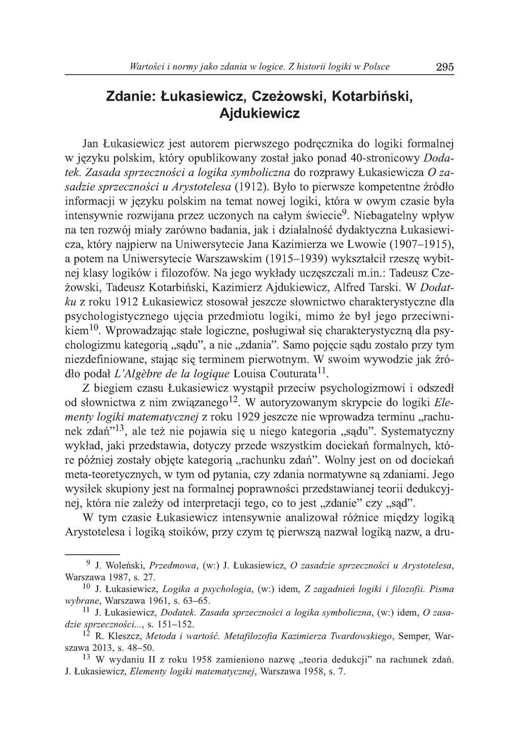 Wartości i normy jako zdania w logice.