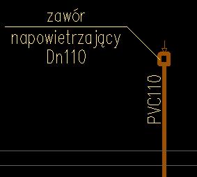 Kliknij punkt wstawienia zaworu napowietrzającego: Kliknij miejsce opisu zaworu napowietrzającego: Podaj średnicę zaworu napowietrzającego [mm] [50/75/110/160] <110>: