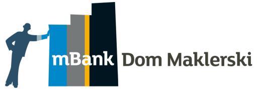 Dom Maklerski mbanku Senatorska 18 00-082 Warszawa http://www.mbank.pl/ Departament Analiz Kamil Kliszcz dyrektor +48 22 438 24 02 kamil.kliszcz@mbank.