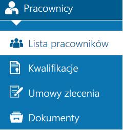 7 Pracownicy w menu Pracownicy zostały zgrupowane opcje dotyczące wyświetlania list pracowników, kwalifikacji, umów zleceń oraz dokumentów podwładnych pracowników.