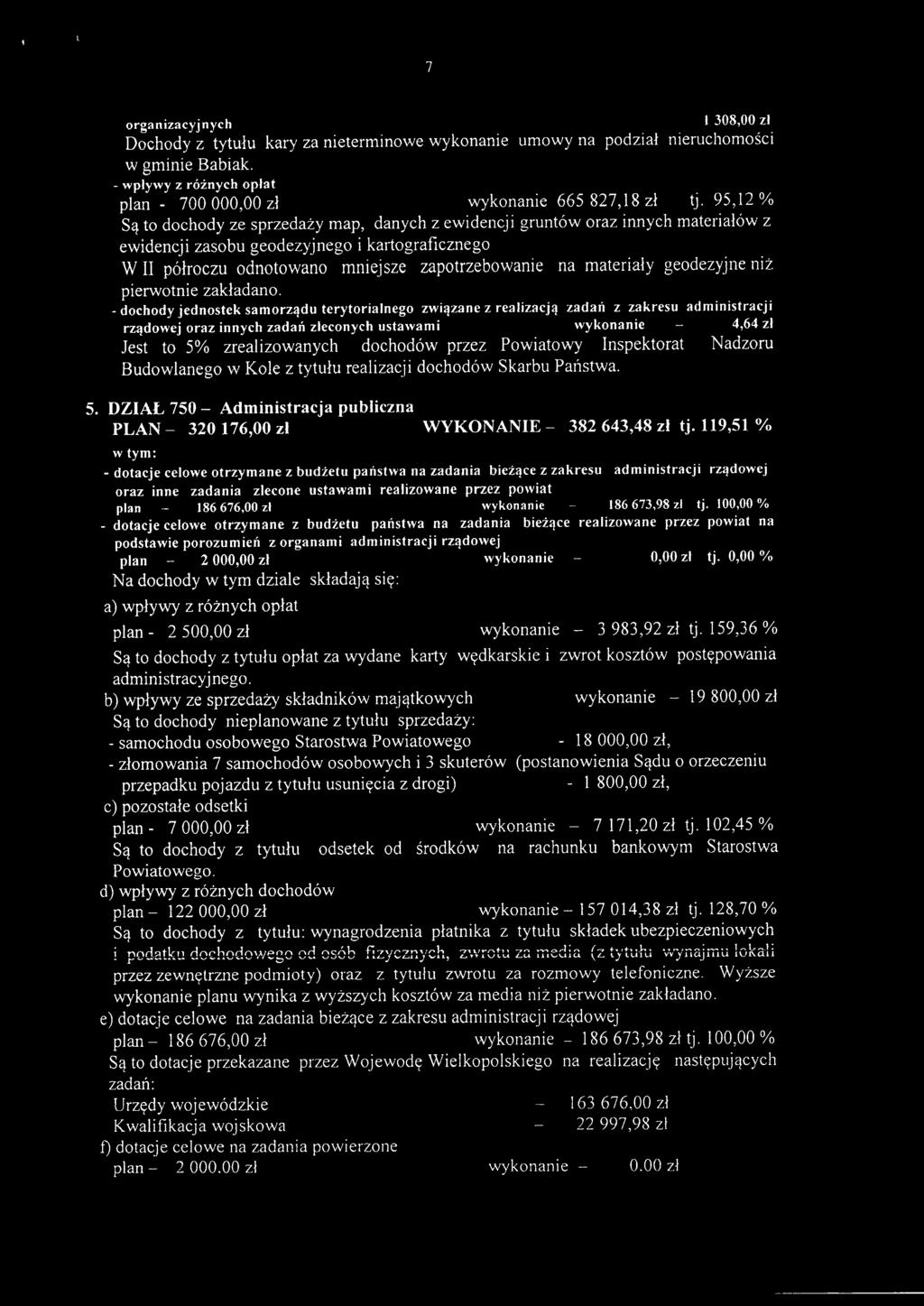 materiały geodezyjne niż pierwotnie zakładano.
