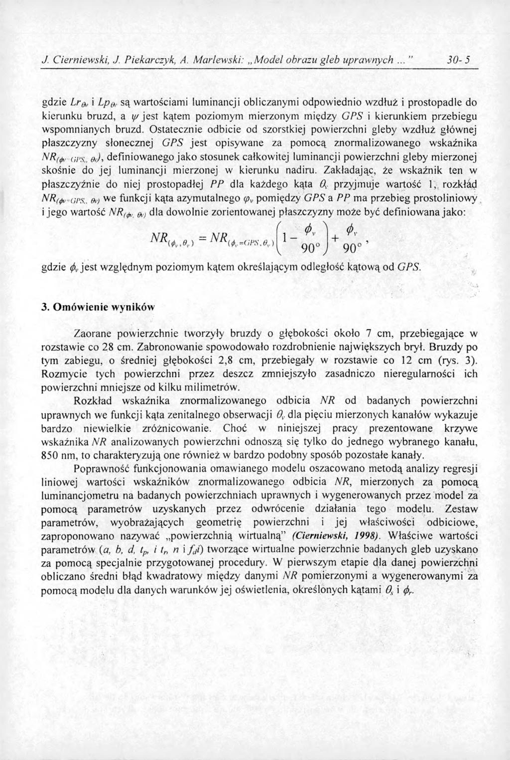 J. Cierniewski, J. Piekarczyk, A. Marlewski: M odel obrazu gleb uprawnych... " 30-5 gdzie Lrg,, i Lp&.