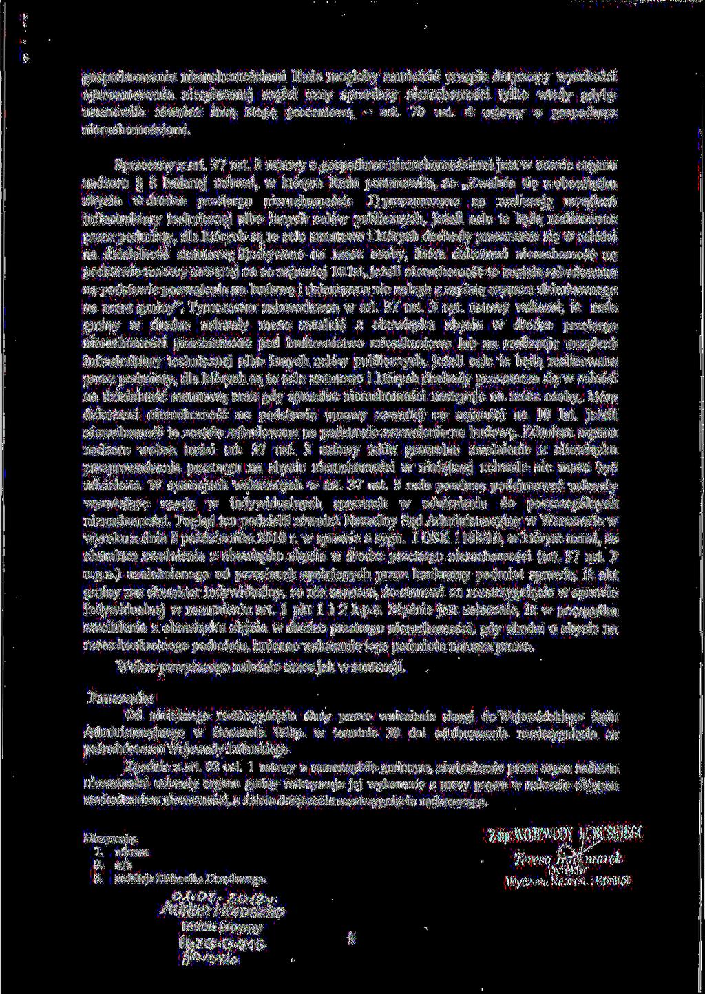 gospodarowania nieruchomosciami Rada mogloby zamiescic przepis dotycza^cy wysokosci oprocentowania niesplaconej cze_sci ceny sprzedazy nieruchomosci tylko wtedy gdyby ustanowila r6wniez inna^ stopq