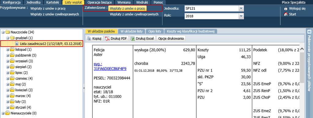 Płace VULCAN. Jak przygotować listę płac? 7/8 Podczas zatwierdzania lista jest automatycznie dekretowana.