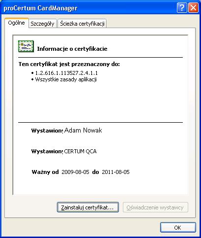Uwaga! Powyższa procedura rejestruje wszystkie certyfikaty znajdujące się na karcie w systemie Windows. Dzięki temu certyfikaty zapisane na karcie widoczne będą np.