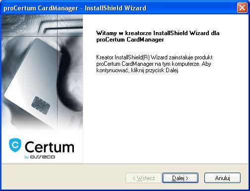 3. Proces instalacji Instalator aplikacji procertum CardManager może być dostarczony w następujących postaciach: w postaci pliku procertumcardmanagersetup.