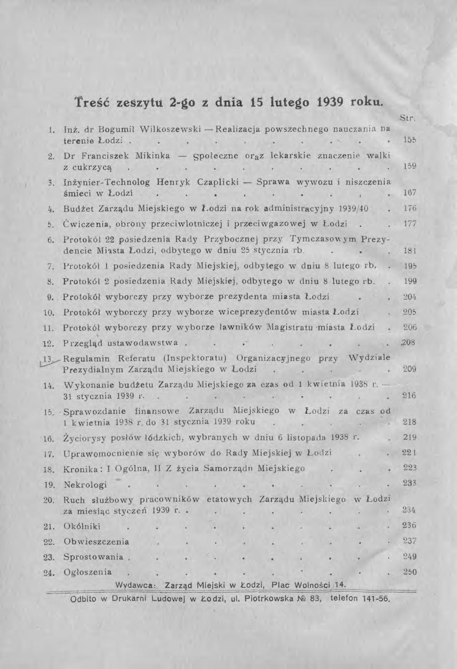 Treść zeszytu 2-go z dnia 15 luteito 1939 roku. Str 1. Inż. dr Bogumil Wilkoszewski - Realizacja powszechnego nauczania na terenie Łodzi. 15, 2.