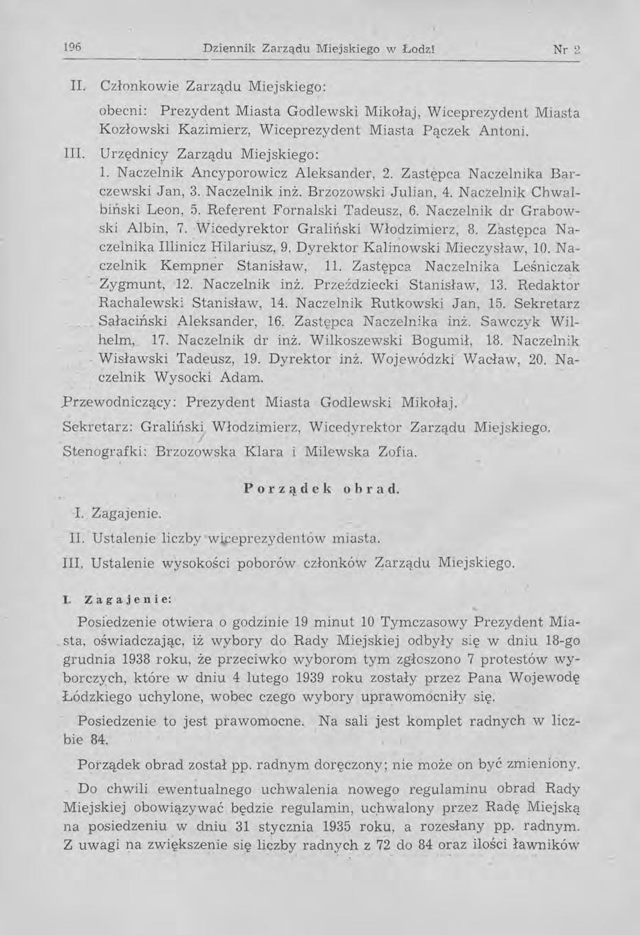 196 Dziennik Zarządu Miejskiego w Łodz! Nr 2 ------------------ II.