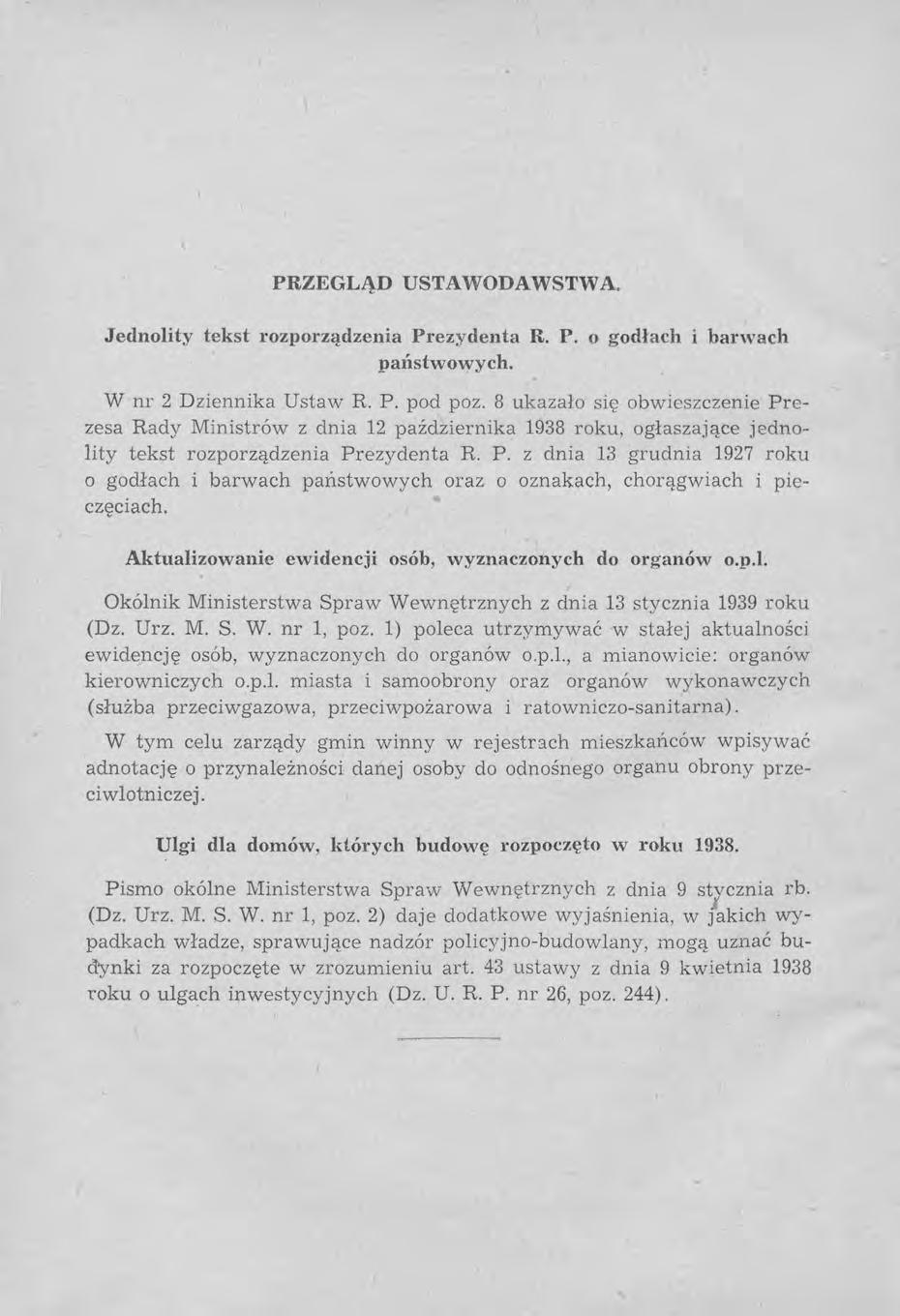 PRZEGLĄD USTAWODAWSTWA. Jednolity tekst l' ozporządzenia Prezydenta R. P. o godłach i barwach państwowych. W m 2 Dziennika Ustaw R. P. pod poz.