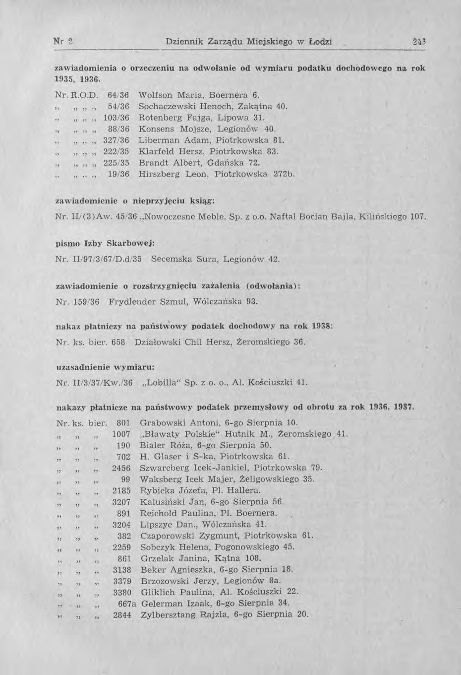 Nr 2 Dziennik Zarządu Miejskiego w Łodzi 243 zawiadomienia o orzeczeniu na odwołanie od wymiaru podatku dochodowego na. rok 1935, 1936. Nr. R.O.D. 64/36 Wolfson Maria, Boernera 6.