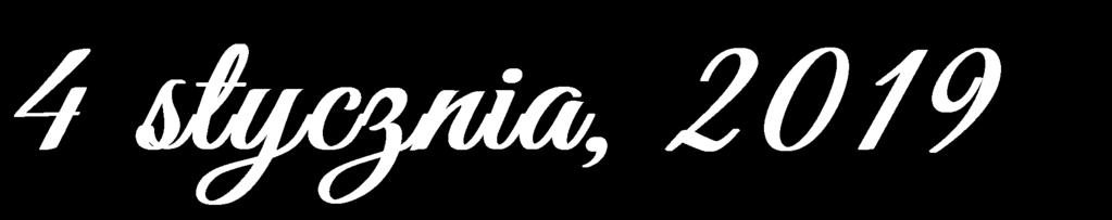 January 1, 2019 - Closed January 2, 2019 - Open This weekend we