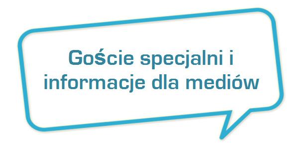 specjalni i informacje dla mediów Specjalne punkty programu to m.in.: Wystapienia: Bronisław Komorowski, Prezydent Rzeczypospolitej Polskiej (tbc.