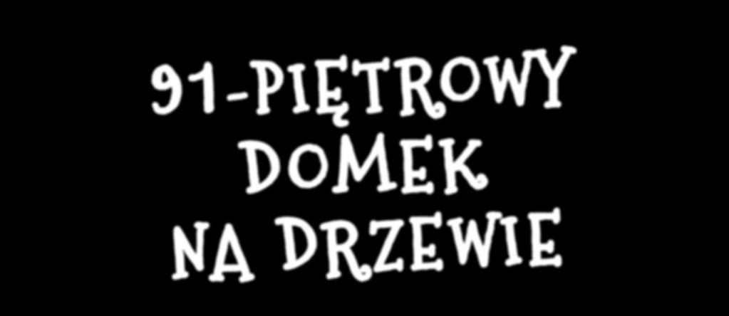 drzewie 52-piętrowy domek na drzewie 65-piętrowy domek